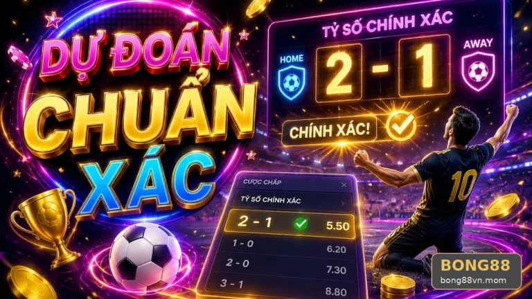 BONG88VNMOM 03 Thể Thao Hồ Sơ Kiểm Chứng — Phân Tích Tỷ Số Bằng Nguồn Tin